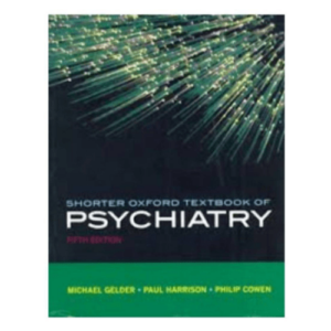 Shorter Oxford Textbook of Psychiatry 5th Edition (OEB)
